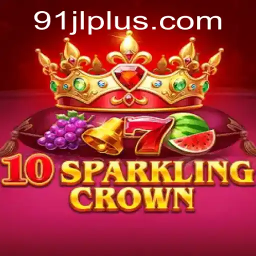Discover the Enchanting World of 10SparklingCrown: A New Gaming Phenomenon